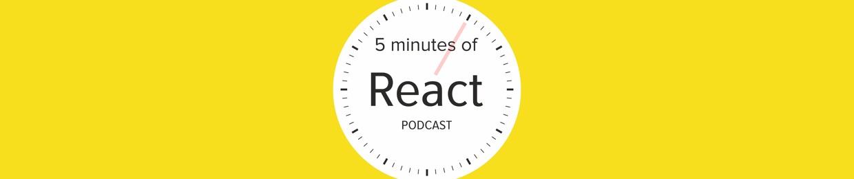 5 minutes of React