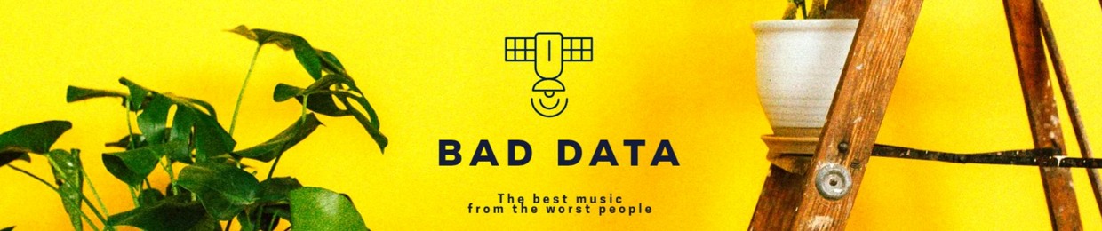 BAD DATA
