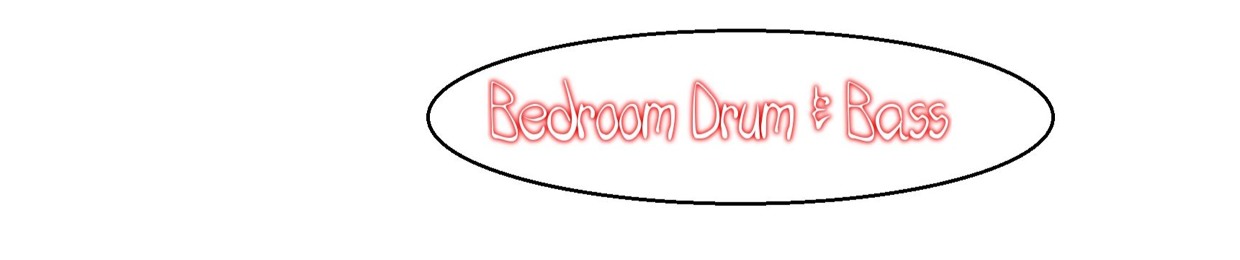 Bedroom Drum & Bass - Bedroom FM
