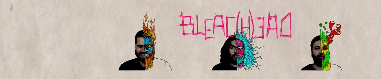 BLEACHEAD
