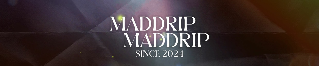 maddrip