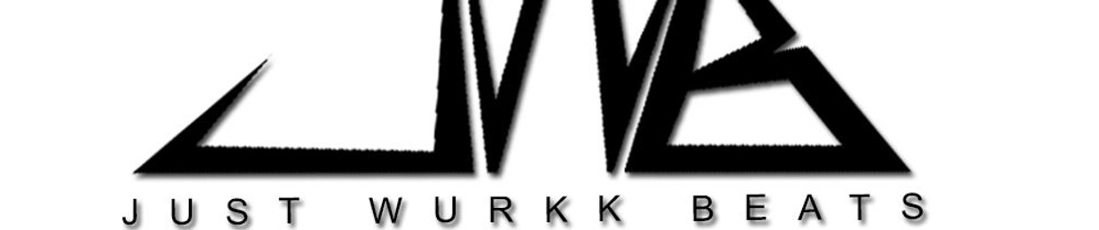 Just"Wurkk"Beats
