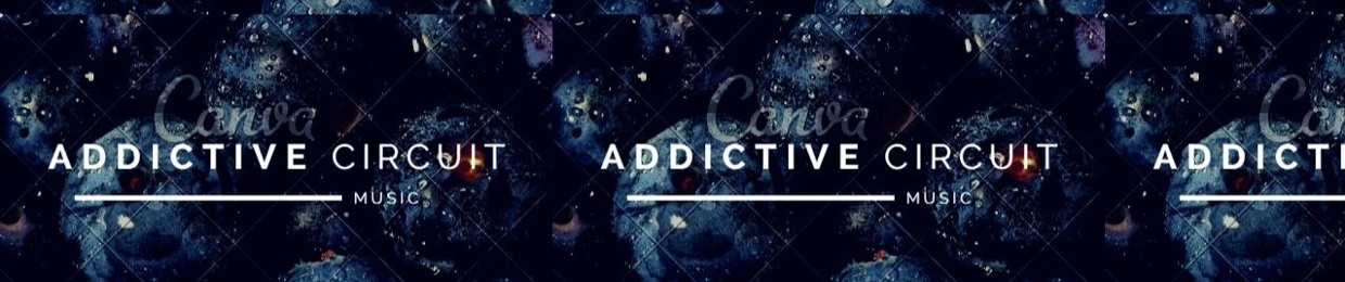 Addictive Circuit Music