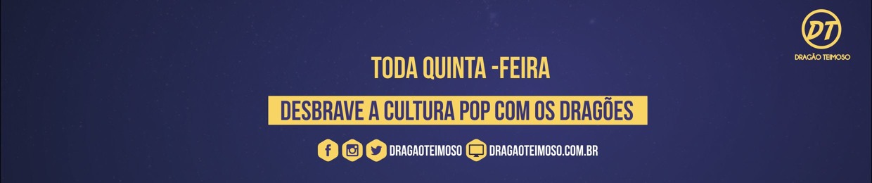 DTCAST - Dragão Teimoso