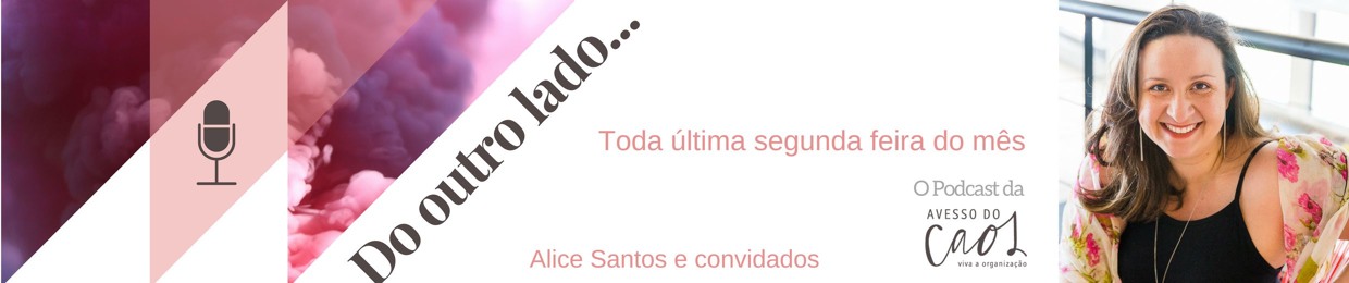 Podcast Do outro lado...