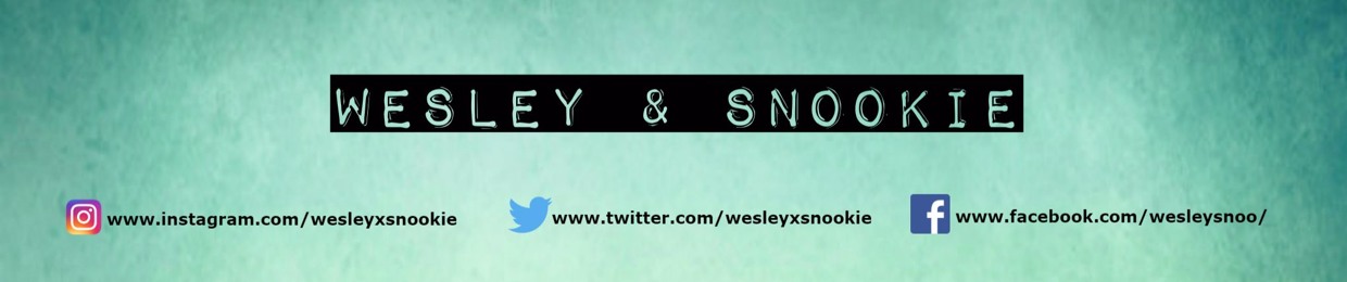 Wesley & Snookie