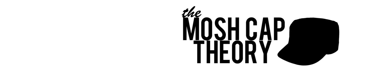 The Mosh Cap Theory