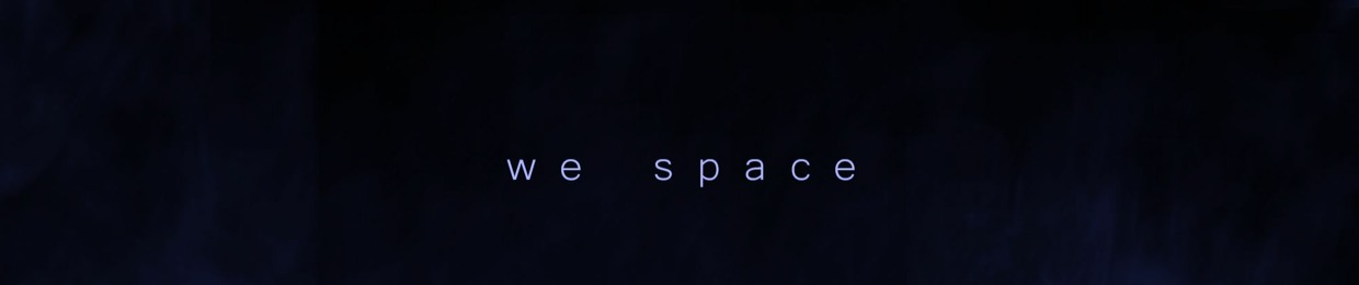 we space