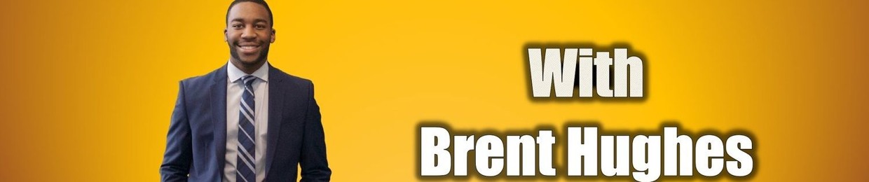 Brent's Broadcast