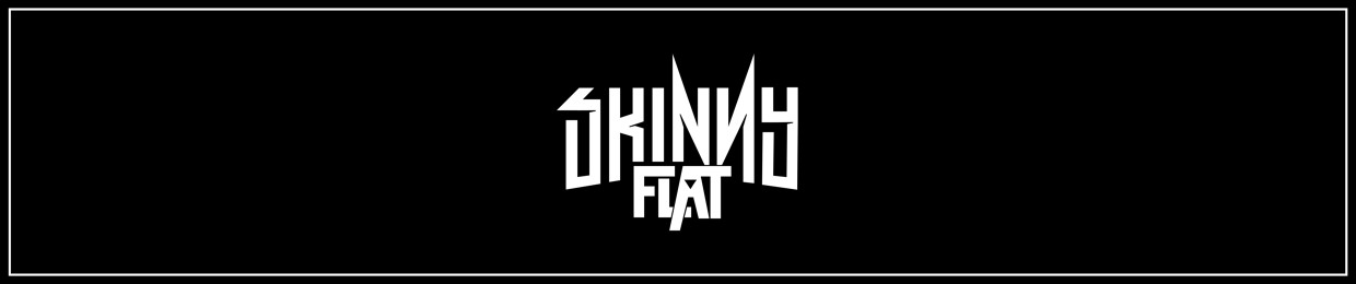 Skinny Flat