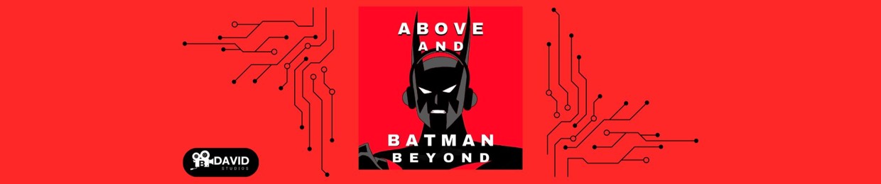 Above and Batman Beyond