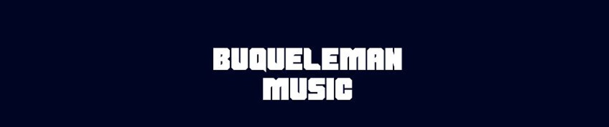 Buqueleman music