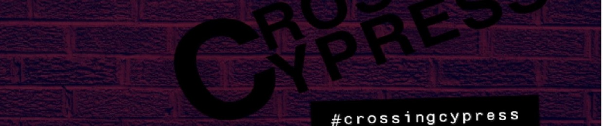 Crossing Cypress