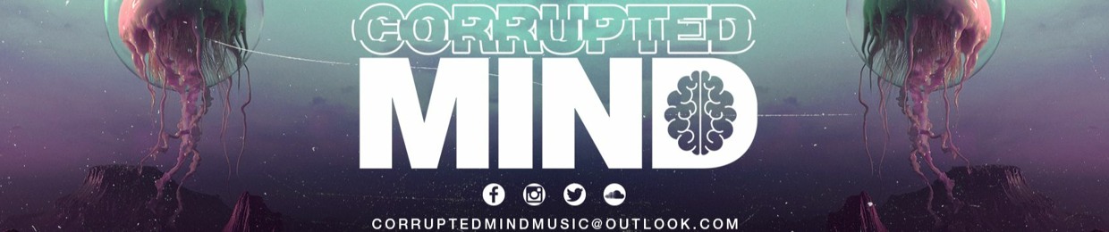 Corrupted Mind
