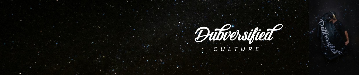 Dubversified Culture
