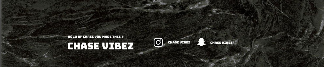 ChaseVibez