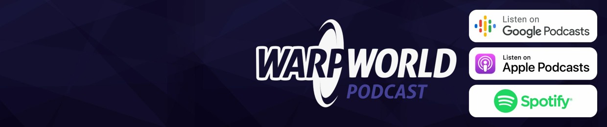 WarpWorldPodcast