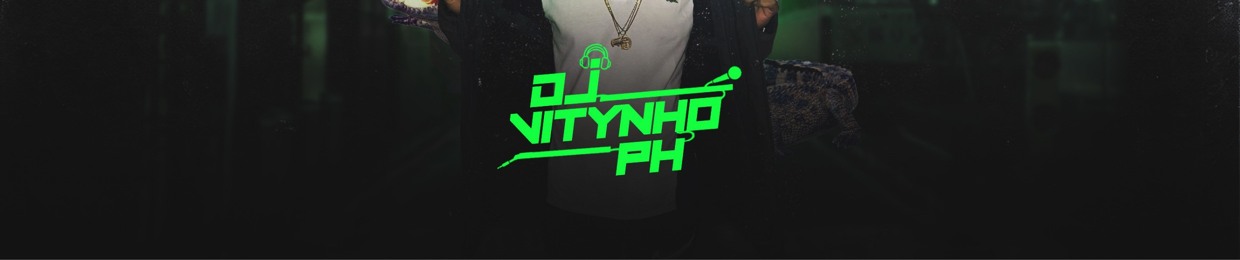 DJ Vitynho PH ✪