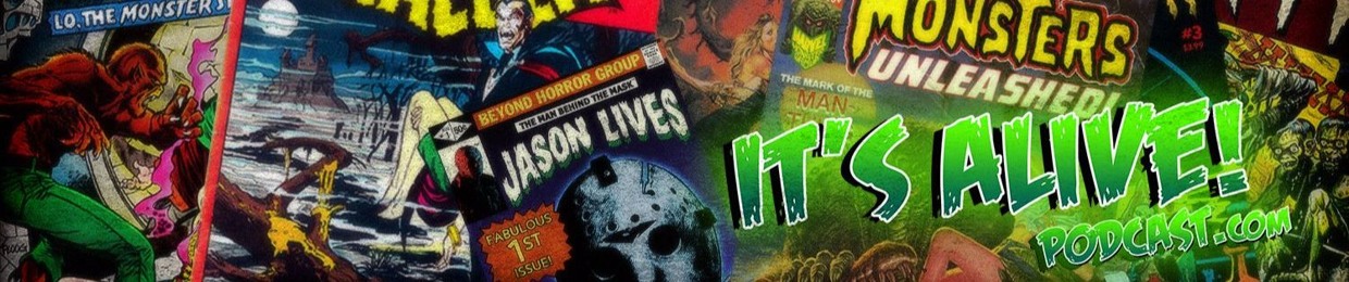 It's Alive Horror Podcast