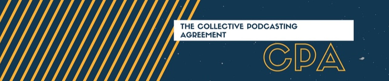 The Collective Podcasting Agreement