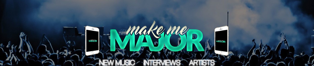 Make Me Major productions (playlist)
