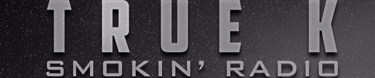 True K (Smokin' Radio)