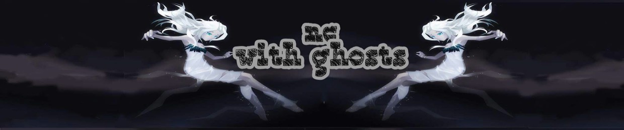 nightcore with ghosts