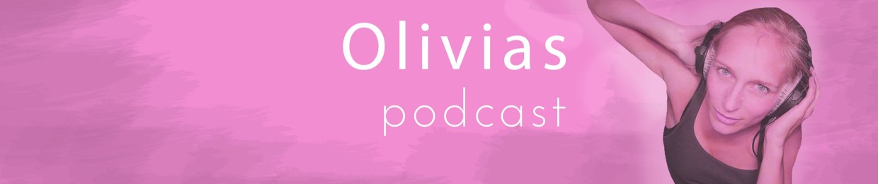 OliviasPodcast