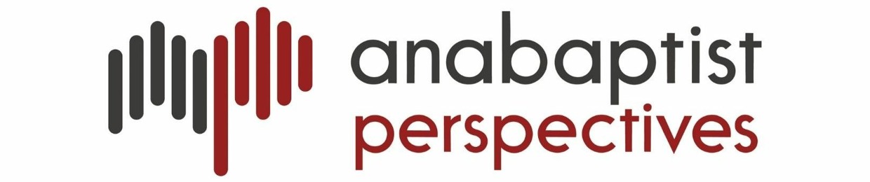 Anabaptist Perspectives