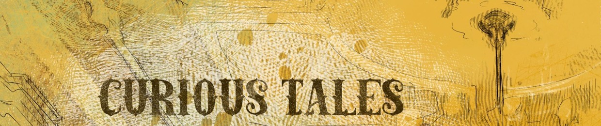 Curious Tales