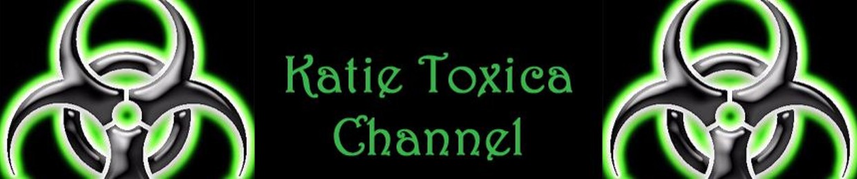 Katie Toxica