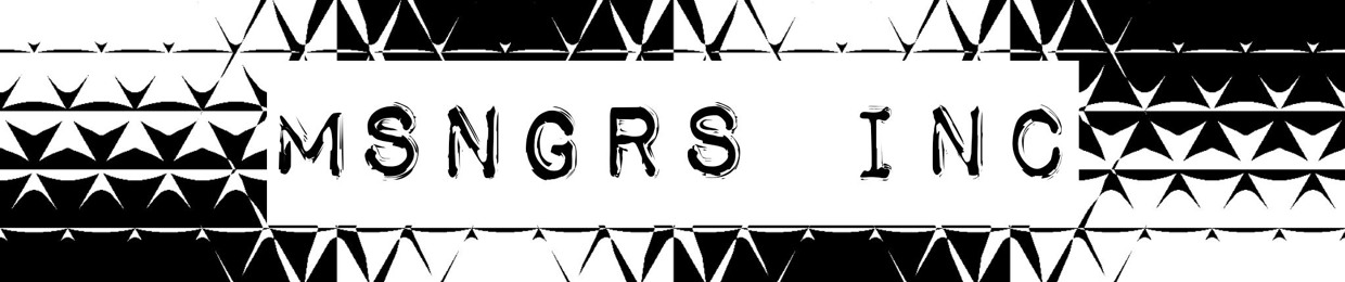MSNGRS INC