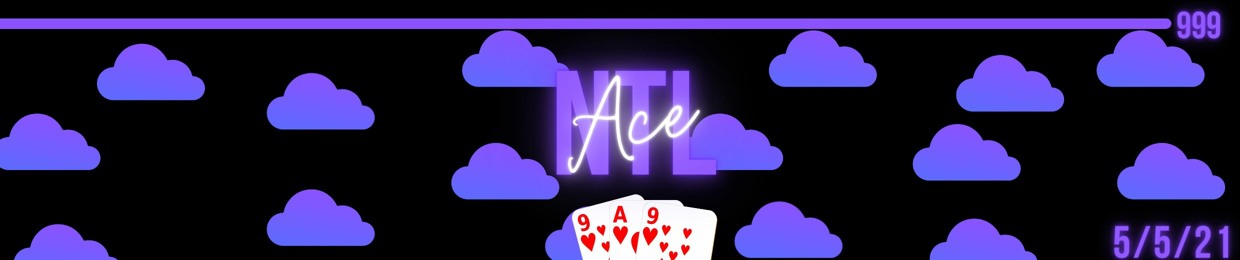 NTL Ace