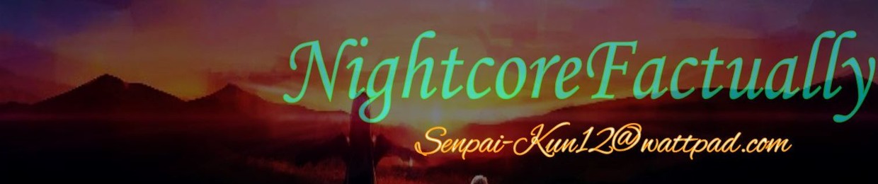 NightcoreFactually