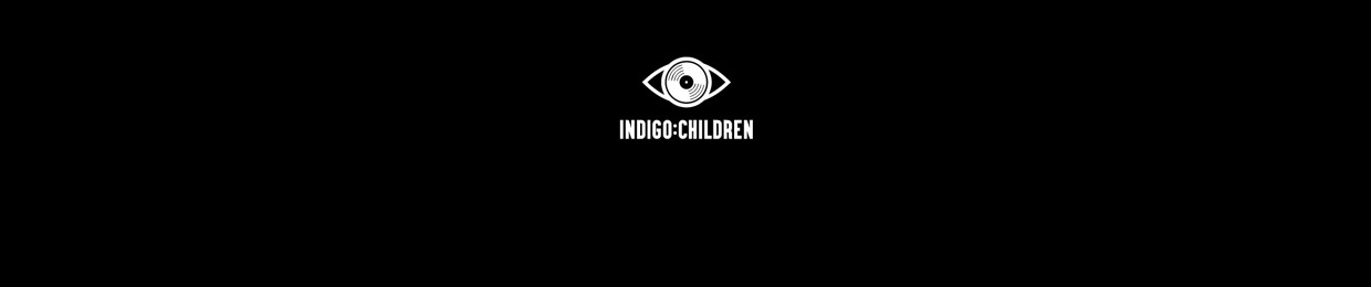 INDIGO : CHILDREN