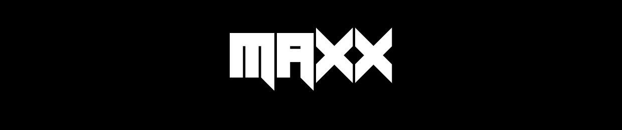 MAXX