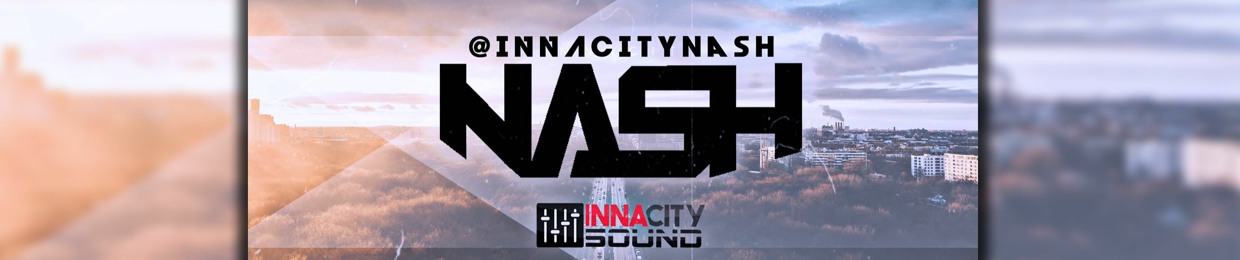 DJ Nash | Innacitynash