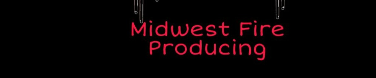 Midwest Fire Producing