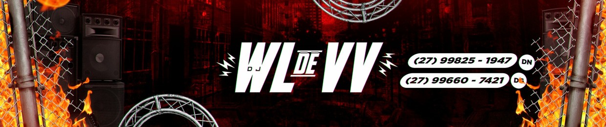 DJ WL DE VILA VELHA ♫