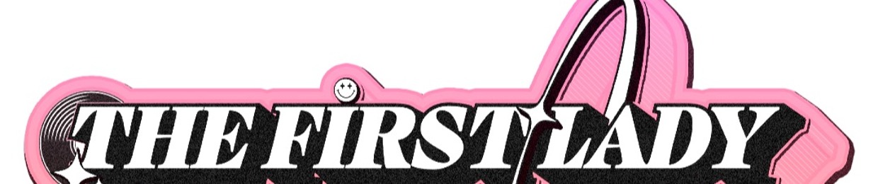 TheFirstLady | DJ