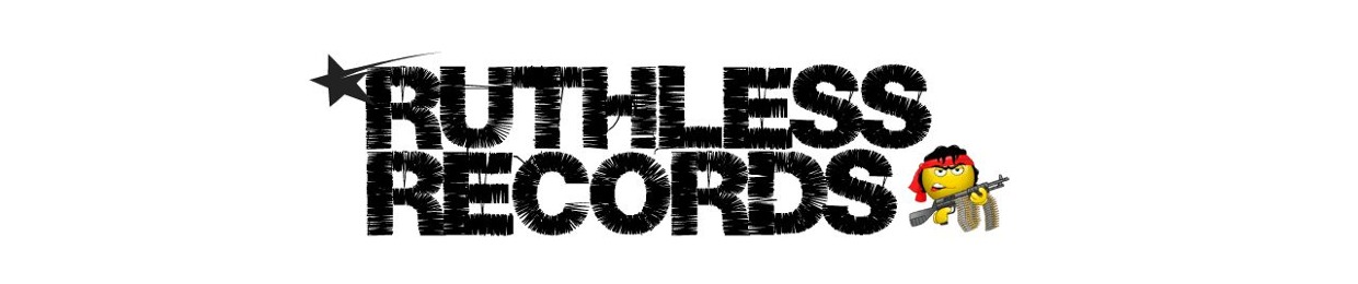 Ruthless Records.