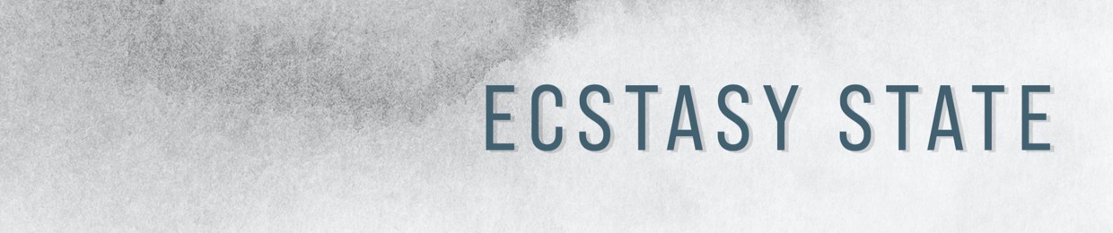 Ecstasy State