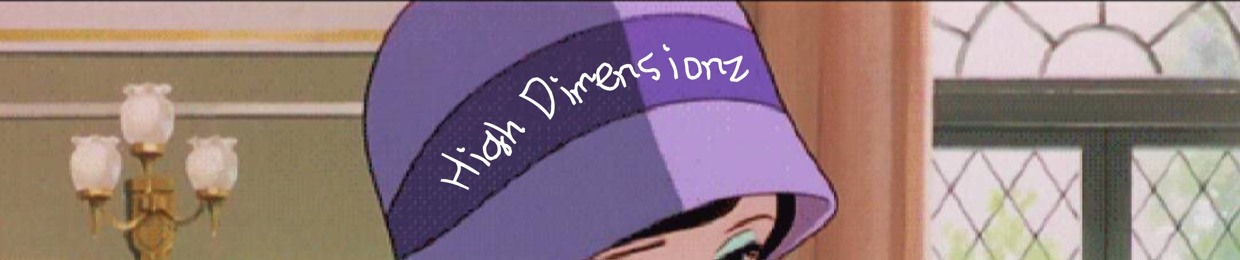 High Dimensionz Record$