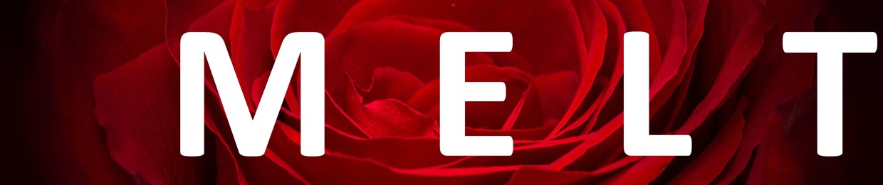 Melt
