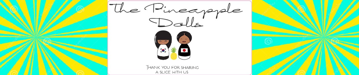 Pineapple Dolls