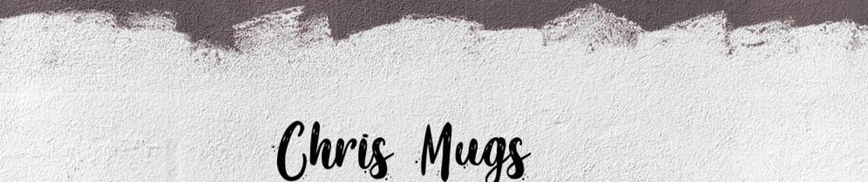 Chris Mugs