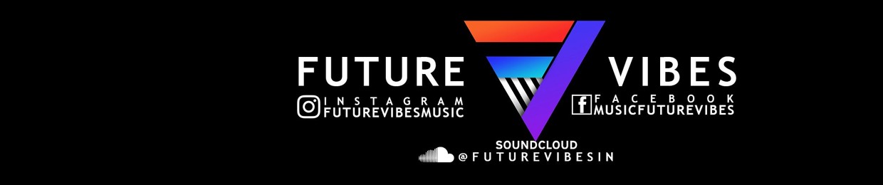 Future Vibes