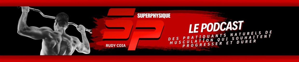 SuperPhysique Nutrition Podcast
