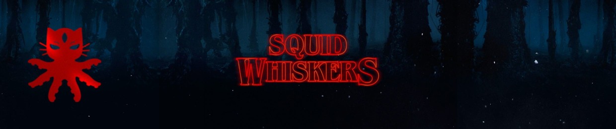 SQUID WHISKERS