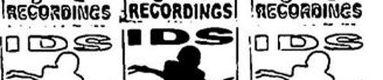 IDS RECORDINGS